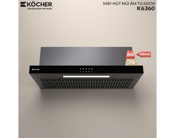 Hút mùi âm tủ Kocher K6360 - 60cm 